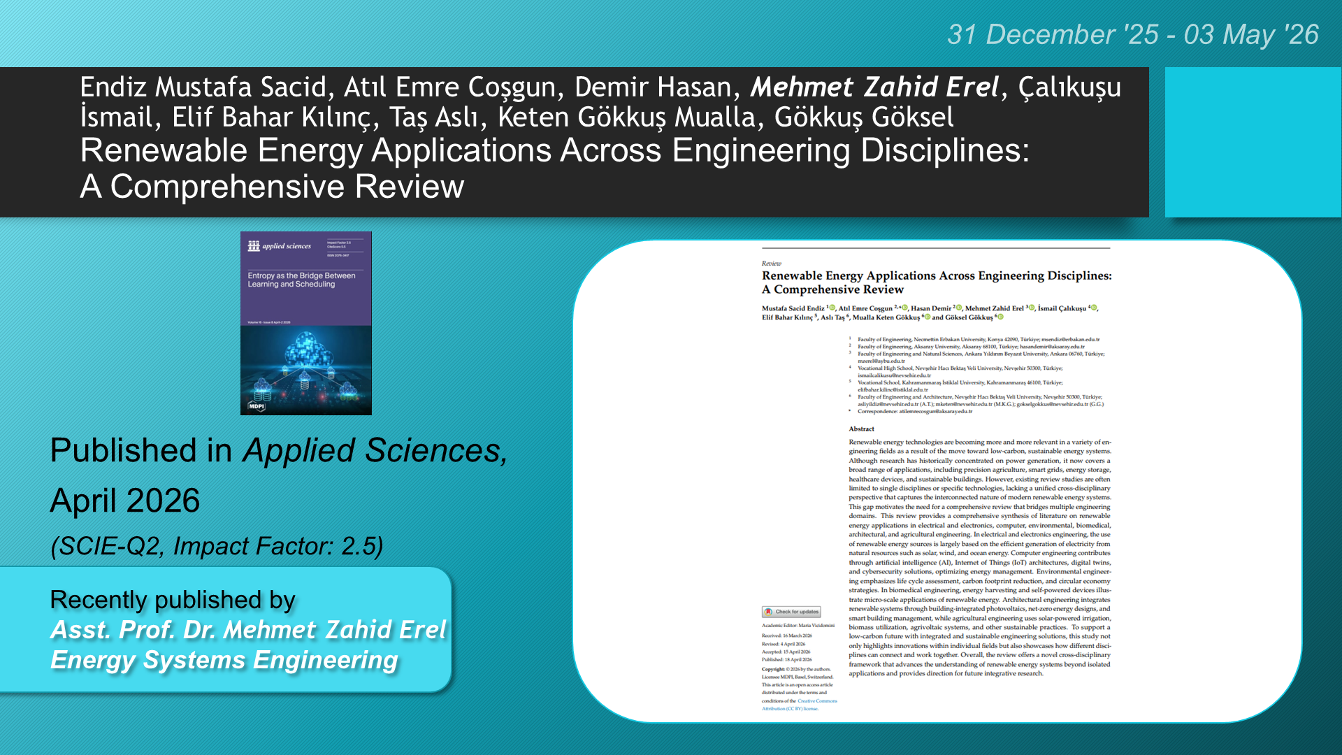 Renewable Energy Applications Across Engineering Disciplines: A Comprehensive Review adlı Endiz Mustafa Sacid, Atıl Emre Coşgun, Demir Hasan, Mehmet Zahid Erel, Çalıkuşu İsmail, Elif Bahar Kılınç, Taş Aslı, Keten Gökkuş Mualla, Gökkuş Göksel tarafından yapılan çalışma görseli