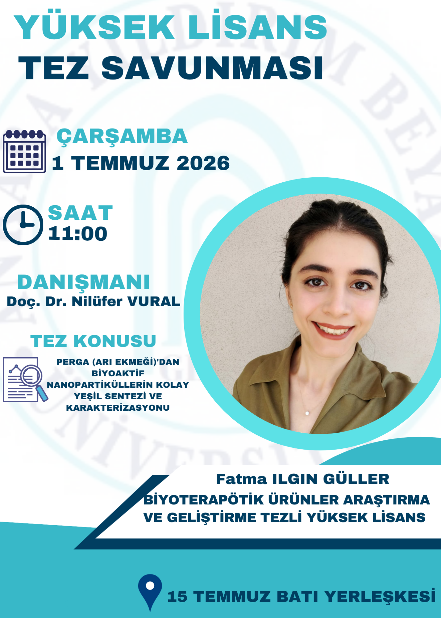 Fatma ILGIN GÜLLER YÜKSEK LİSANS TEZ SAVUNMASI