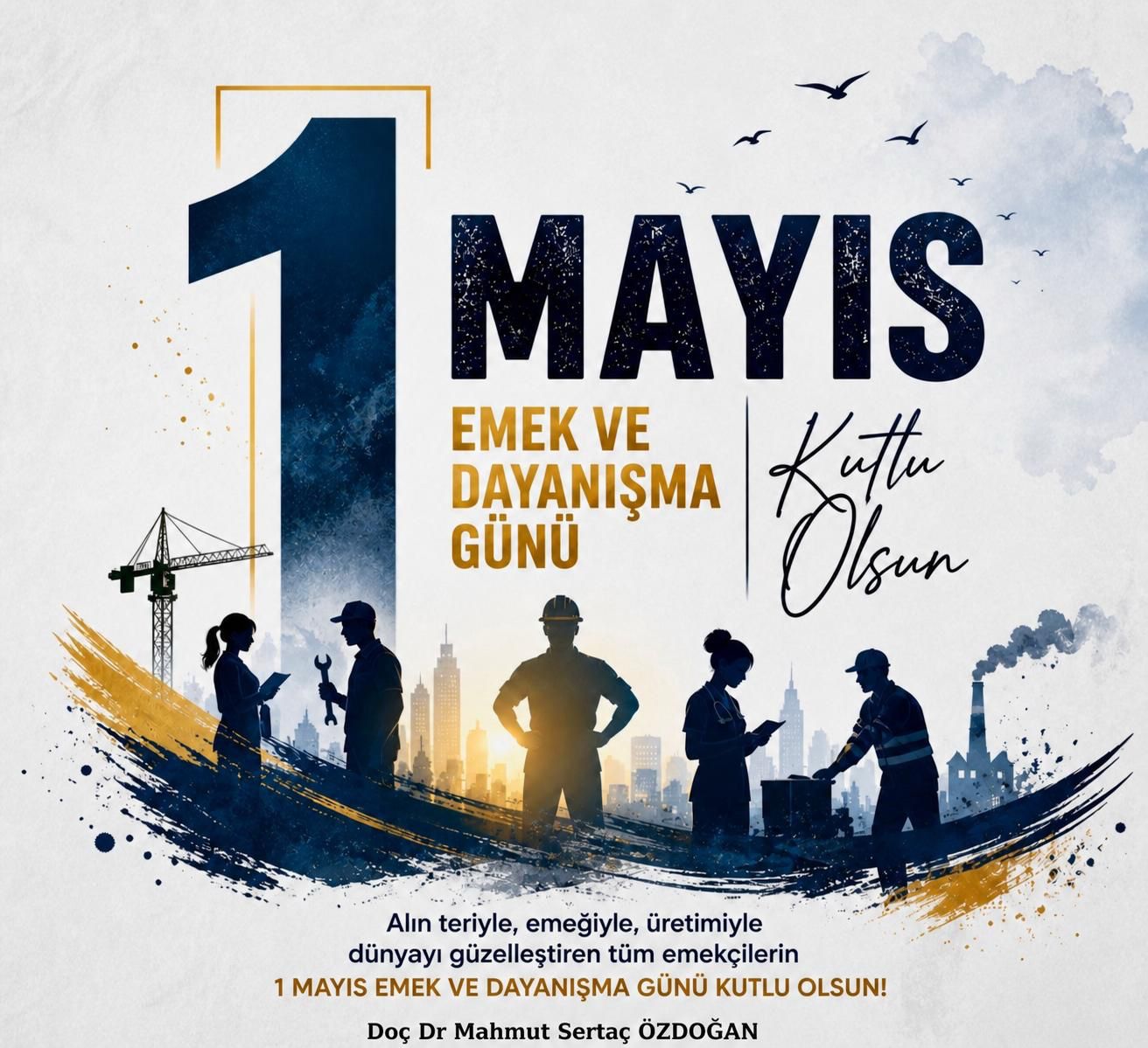 Başhekimimizin 1 mayıs mesajı