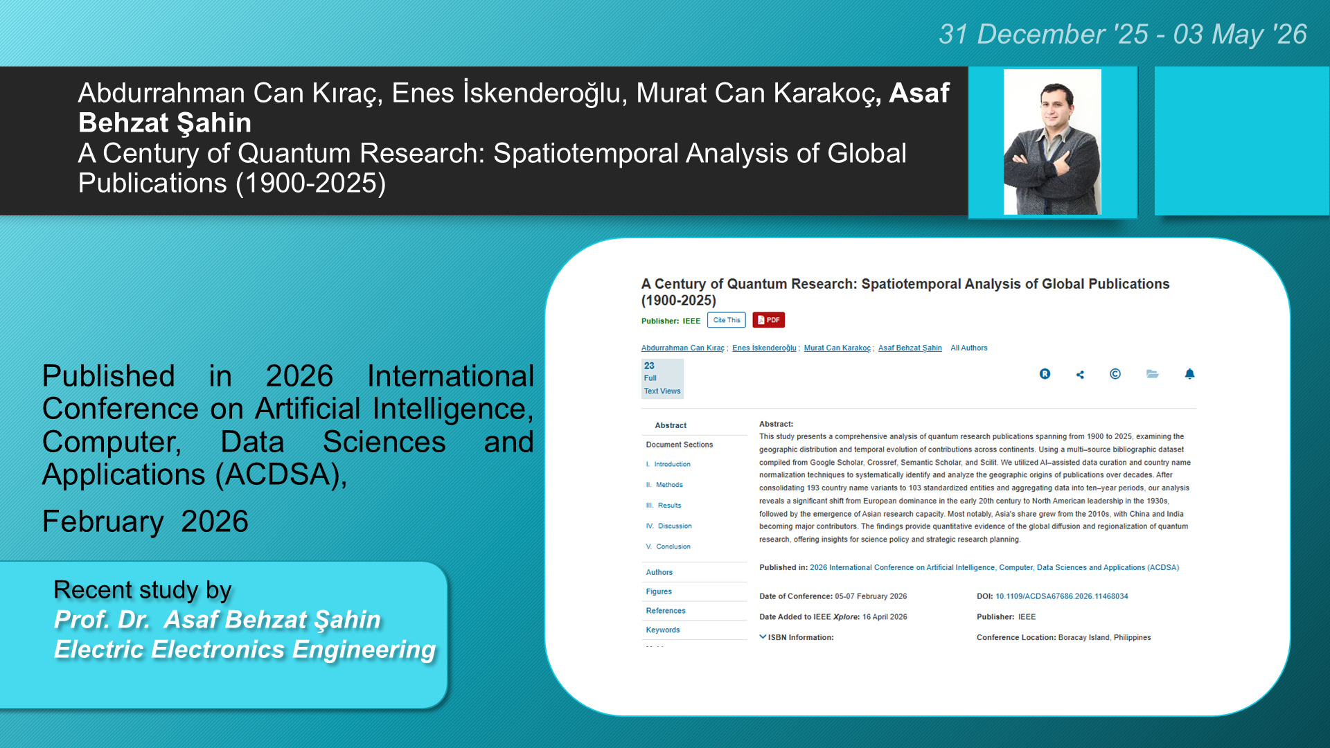 A Century of Quantum Research: Spatiotemporal Analysis of Global Publications (1900-2025) adlı Abdurrahman Can Kıraç, Enes İskenderoğlu, Murat Can Karakoç, Asaf Behzat Şahin tarafından yapılan çalışma görseli