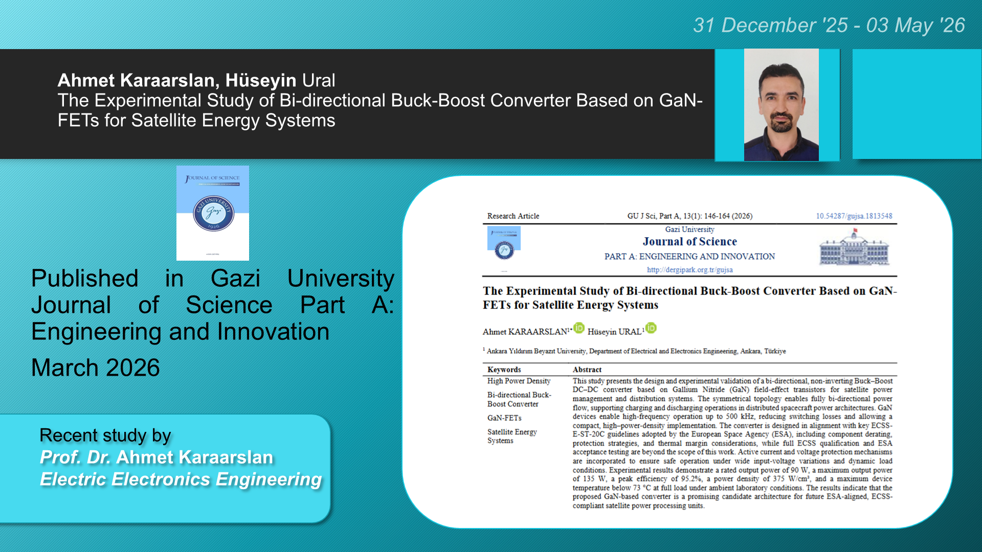 The Experimental Study of Bi-directional Buck-Boost Converter Based on GaN-FETs for Satellite Energy Systems adlı Ahmet Karaarslan, Hüseyin Ural tarafından yapılan çalışma görseli