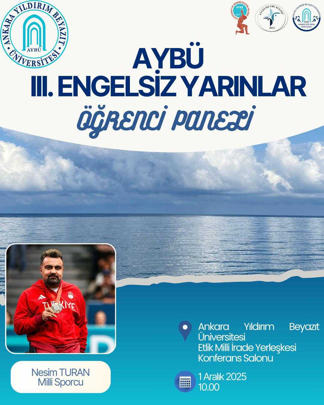 AYBÜ 3.Engelsiz Yarınlar Öğrenci Paneli
