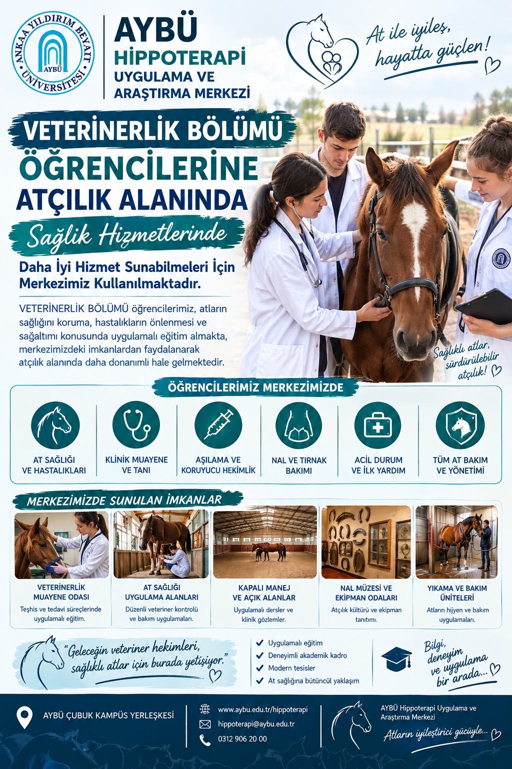 VETERİNERLİK BÖLÜMÜ ÖĞRENCİLERİ ATÇILIK ALANINDA SAĞLIK HİZMETLERİNDE DAHA İYİ HİZMET SUNABİLMEK İÇİN MERKEZİMİZİ KULLANMAKTADIR GÖRSELİ