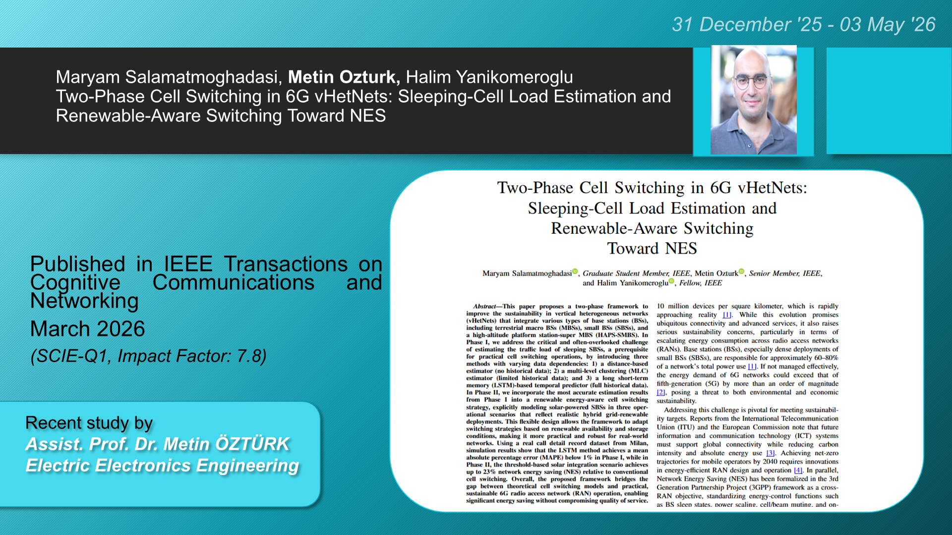 Two-Phase Cell Switching in 6G vHetNets: Sleeping-Cell Load Estimation and Renewable-Aware Switching Toward NES adlı Maryam Salamatmoghadasi, Metin Ozturk, Halim Yanikomeroglu tarafından yapılan çalışma görseli