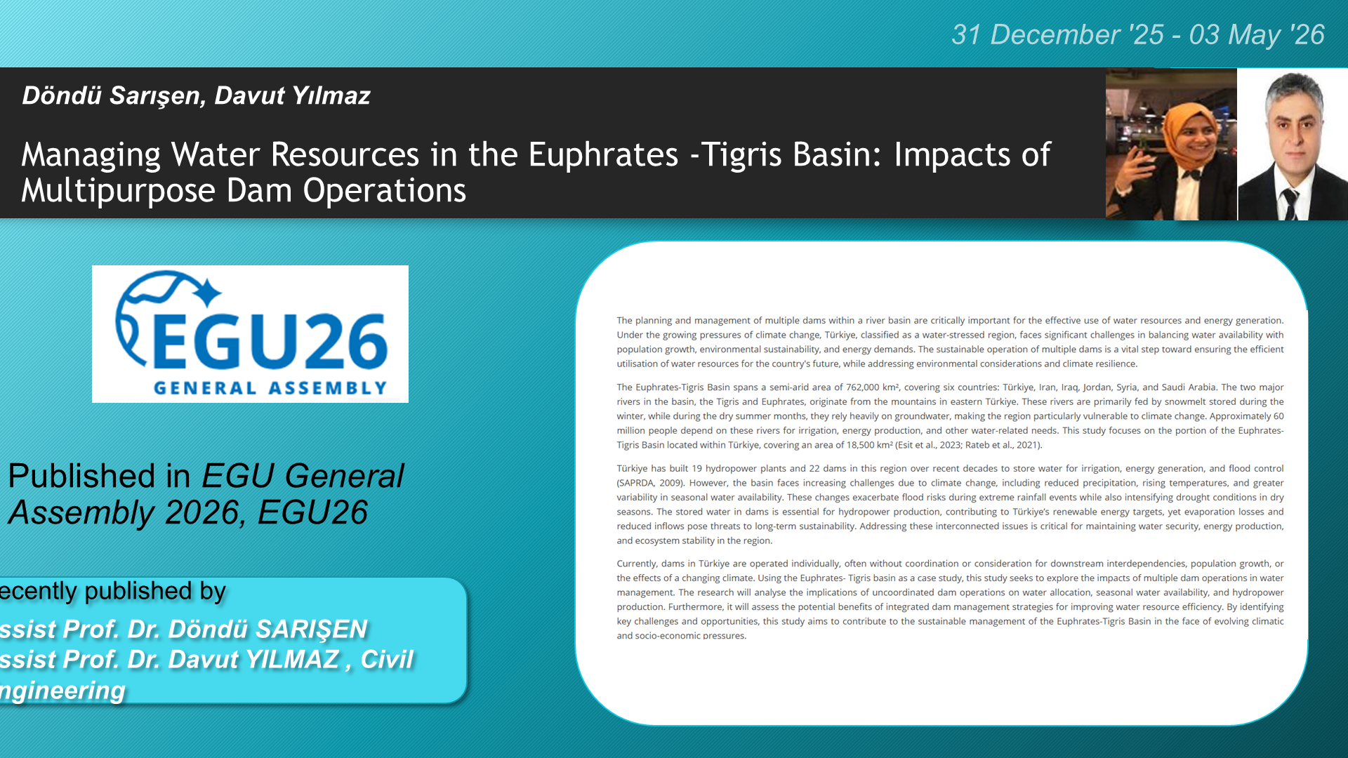 Managing Water Resources in the Euphrates-Tigris Basin: Impacts of Multipurpose Dam Operations adlı Döndü Sarışen, Davut Yılmaz tarafından yapılan çalışma görseli