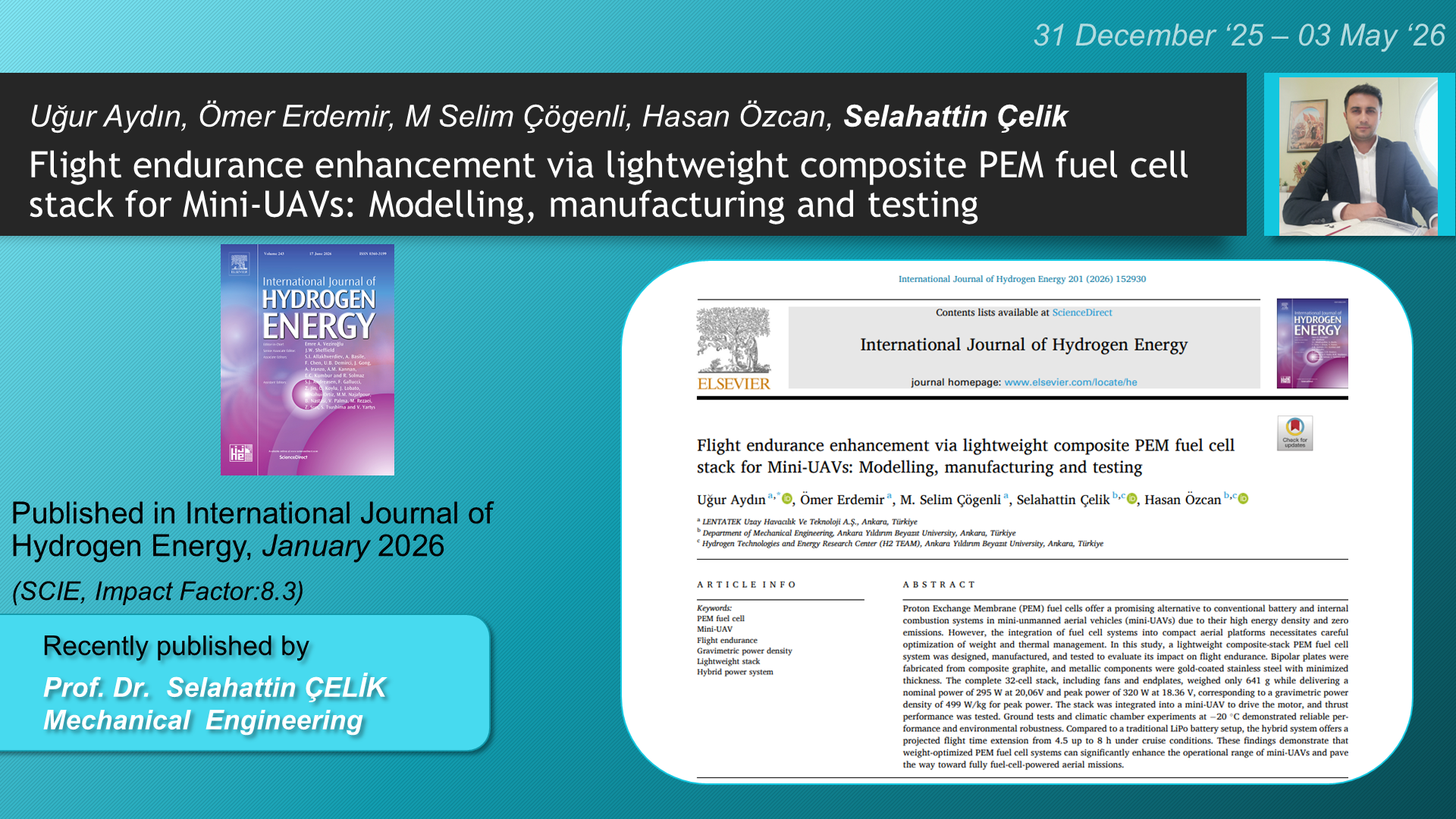 Flight endurance enhancement via lightweight composite PEM fuel cell stack for Mini-UAVs: Modelling, manufacturing and testing adlı Uğur Aydın, Ömer Erdemir, M Selim Çögenli, Selahattin Çelik, Hasan Özcan tarafından yapılan çalışma görseli
