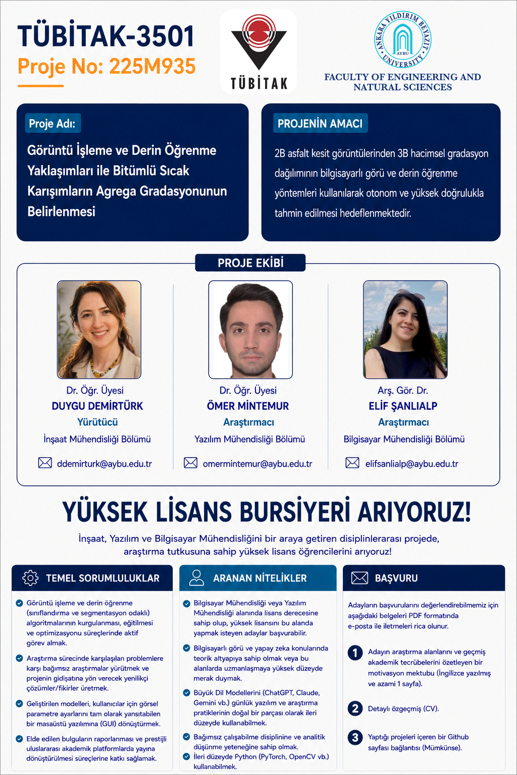 TÜBİTAK-3501 kapsamında desteklenen, 225M935 numaralı Görüntü İşleme ve Derin Öğrenme Yaklaşımları ile Bitümlü Sıcak Karışımların Agrega Gradasyonunun Belirlenmesi başlıklı proje afişi. Detaylı bilgi haberde.
