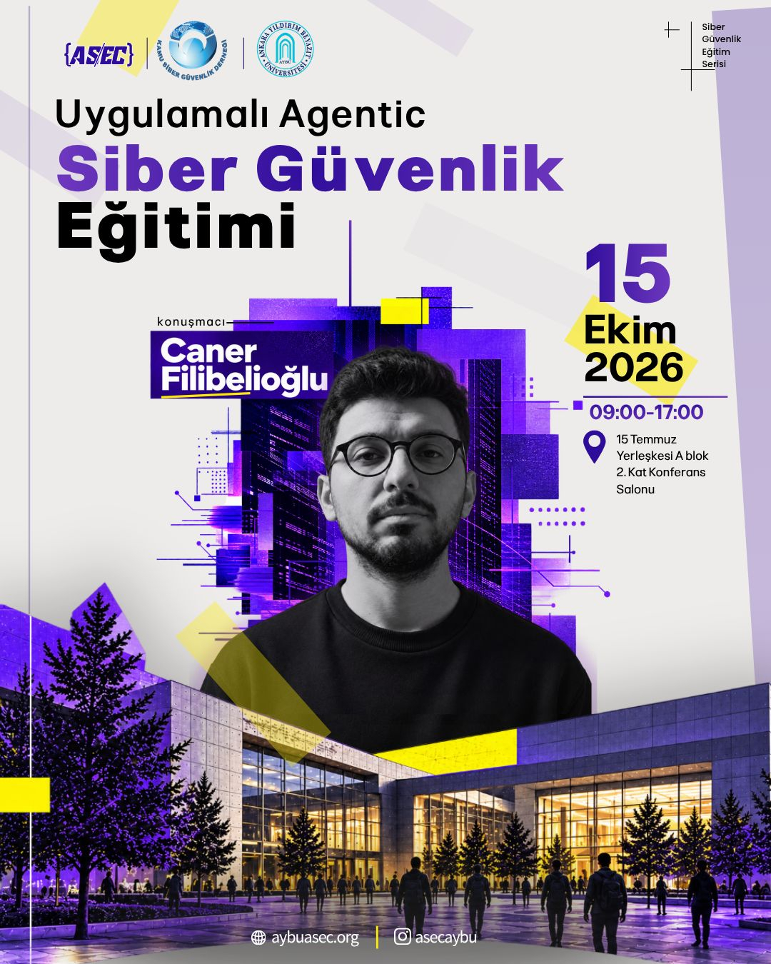 The Practical Agentic Cybersecurity Training poster. Speaker: Caner Filibelioğlu. Details are provided below.