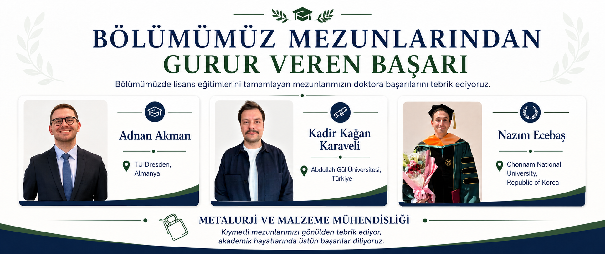 Doktora derecesi alam mezunlarimiz.