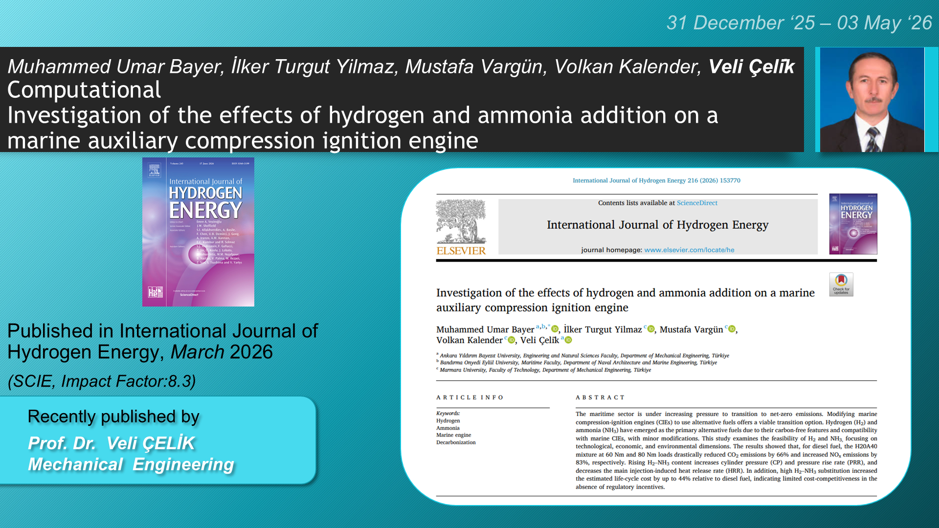 Investigation of the effects of hydrogen and ammonia addition on a marine auxiliary compression ignition engine adlı Muhammed Umar Bayer, İlker Turgut Yilmaz, Mustafa Vargün, Volkan Kalender, Veli Çeli̇k tarafından yapılan çalışma görseli