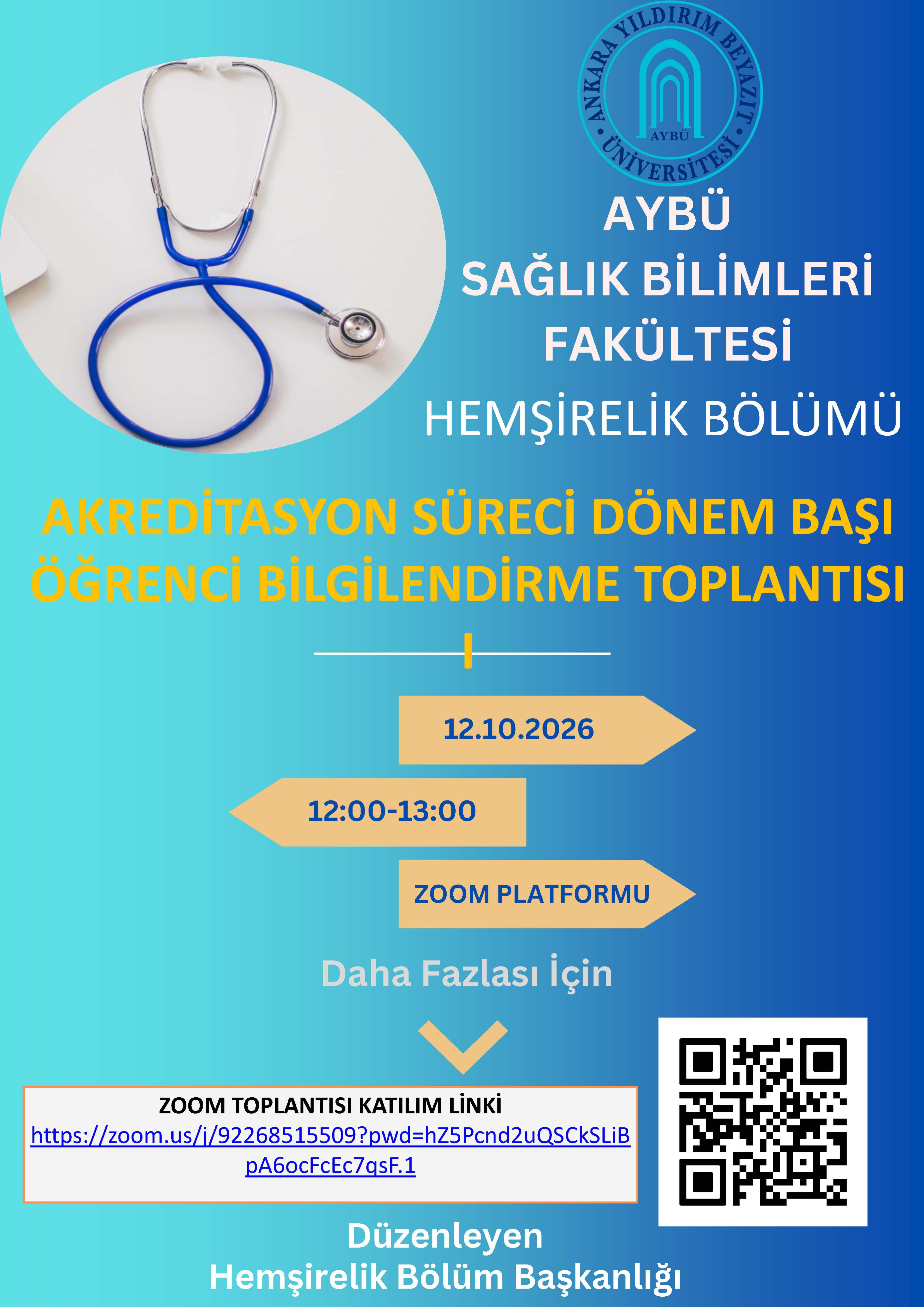 AKREDİTASYON SÜRECi DÖNEM BAŞI ÖĞRENCİ BİLGİLENDİRME TOPLANTISI 1 afişi