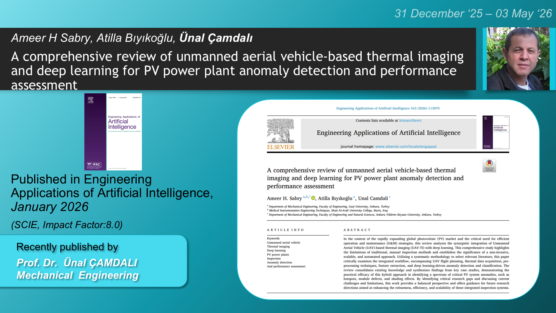 A comprehensive review of unmanned aerial vehicle-based thermal imaging and deep learning for PV power plant anomaly detection and performance assessment adlı Ameer H Sabry, Atilla Bıyıkoğlu, Unal Camdali tarafından yapılan çalışma görseli