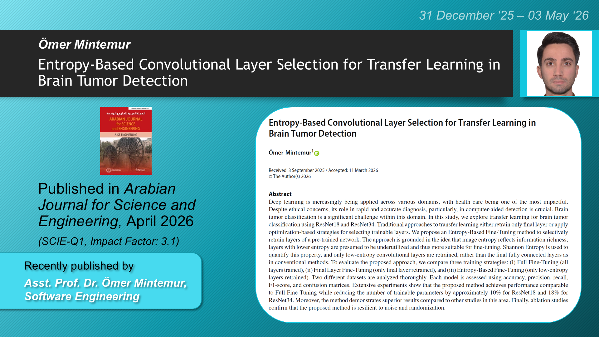 Entropy-Based Convolutional Layer Selection for Transfer Learning in Brain Tumor Detection adlı Ömer Mintemur tarafından yapılan çalışma görseli
