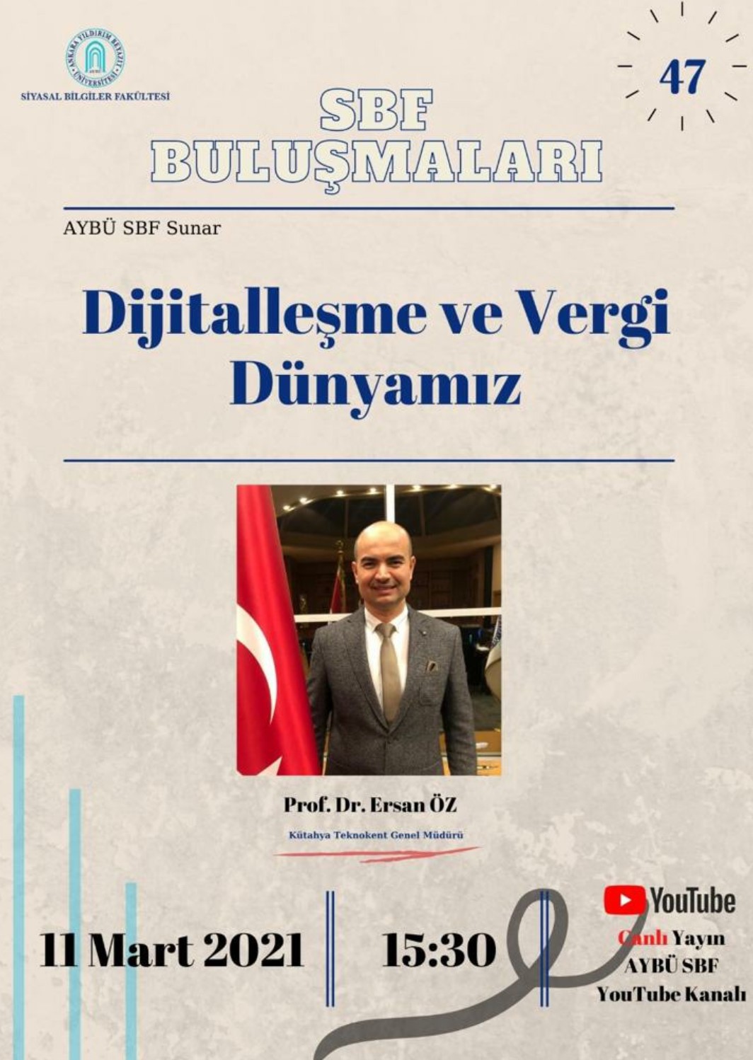 SBF Meetings 47 Our Digitalization and Tax World Program Has Been Held