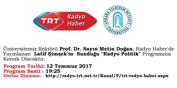 Sayın Rektörümüz TRT Radyo Haber’e Konuk Olacak