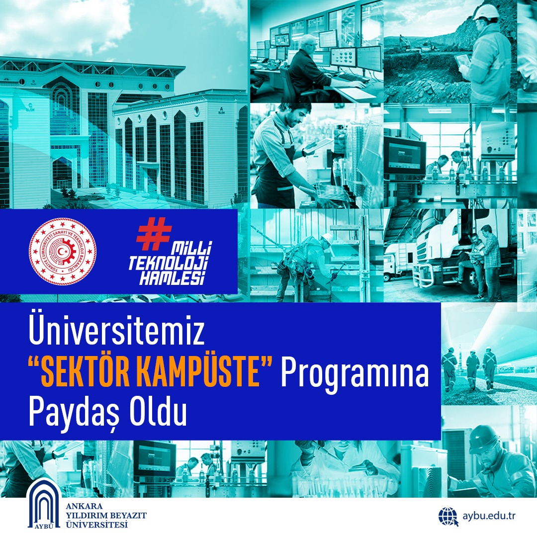 Ankara Yıldırım Beyazıt  Üniversitesi "Sektör Kampüste Programı"na Paydaş Oldu