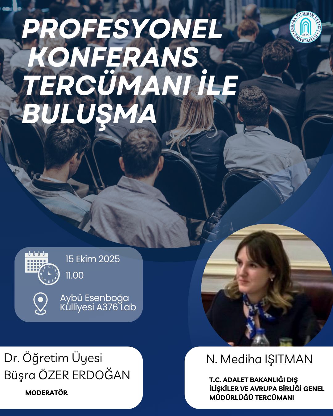Profesyonel Konferans Tercümanından Öğrencilere Sektörel Bilgi ve Deneyim Paylaşımı