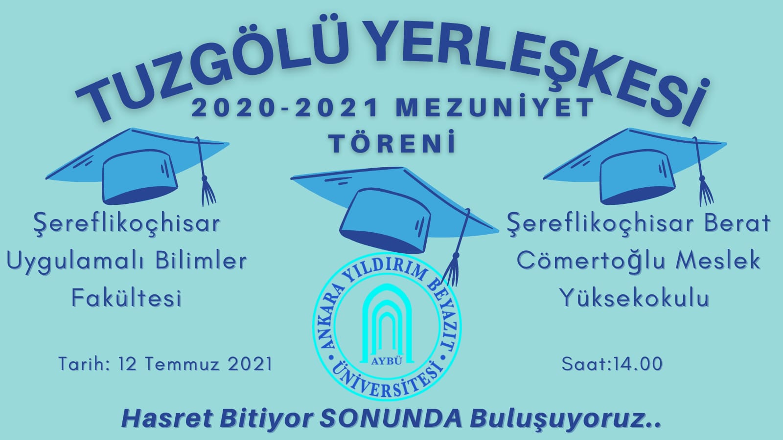 MEZUNİYET TÖRENİ