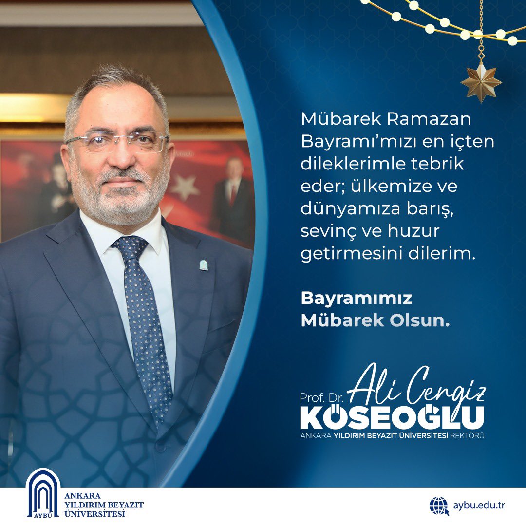 Rektörümüz Prof. Dr. Ali Cengiz KÖSEOĞLU'nun Ramazan Bayramı Mesajı