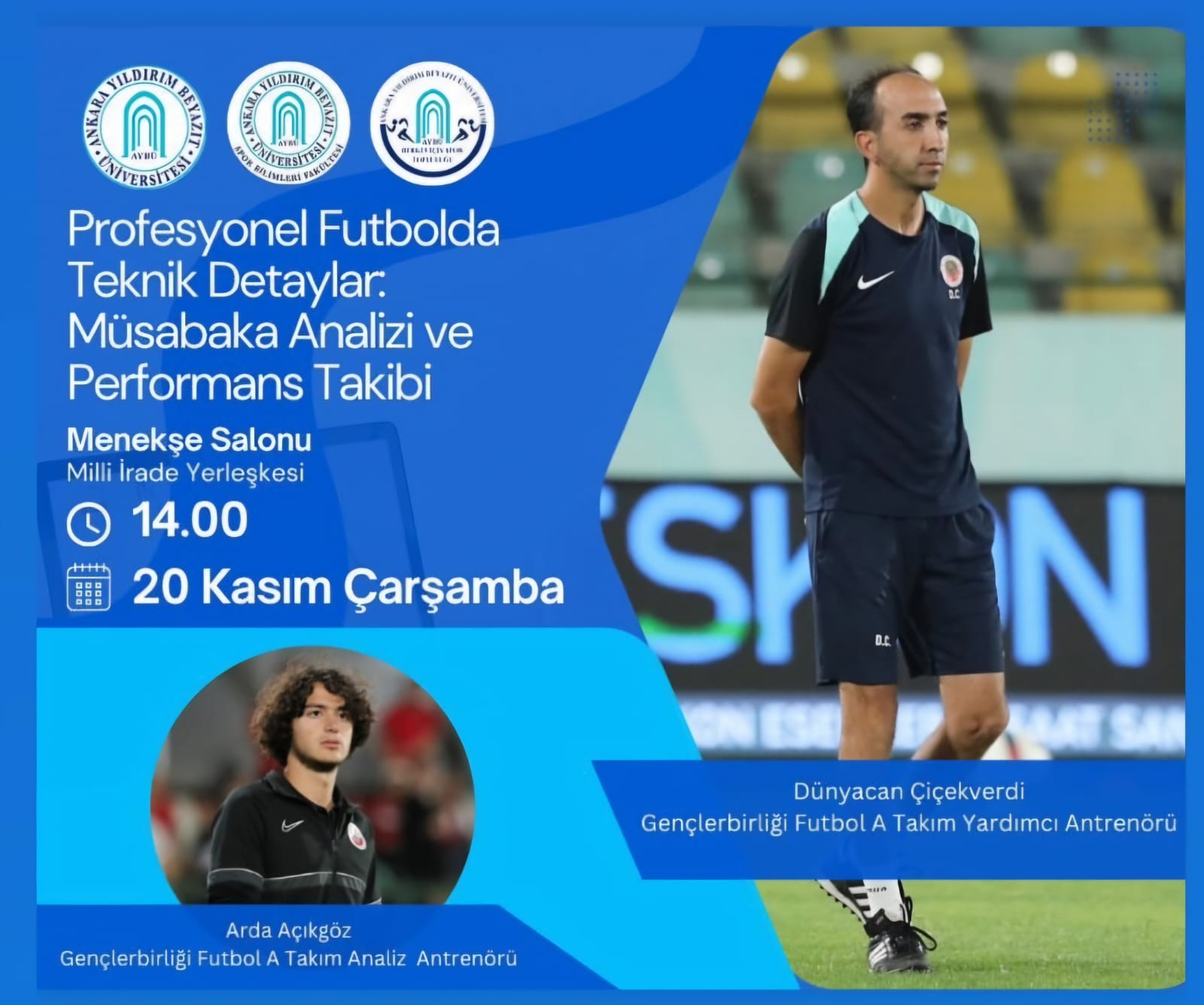 Profesyonel Futbolda Teknik Detaylar; Müsabaka Analizi ve Performans Takibi Semineri