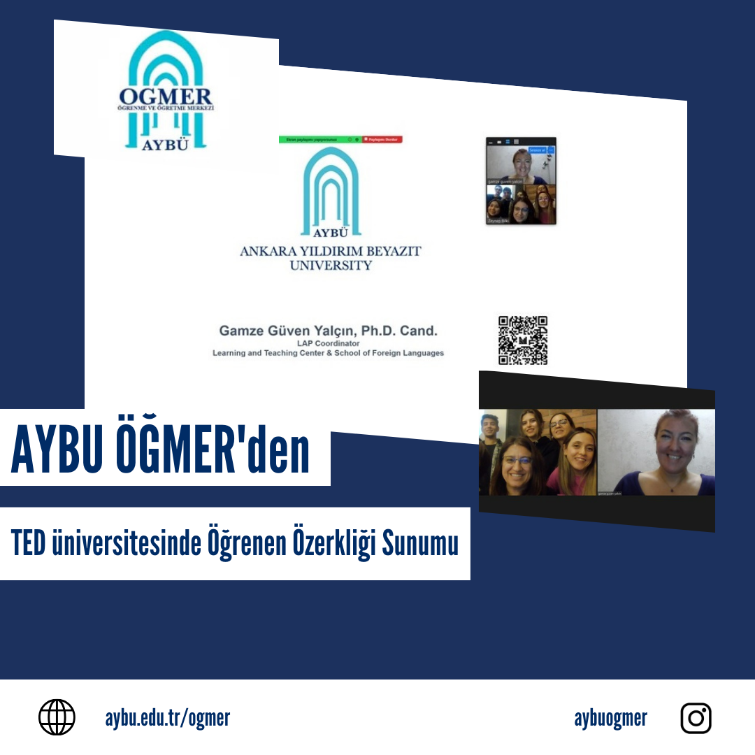 ÖĞMER'den TED üniversitesinde Öğrenen Özerkliği Sunumu