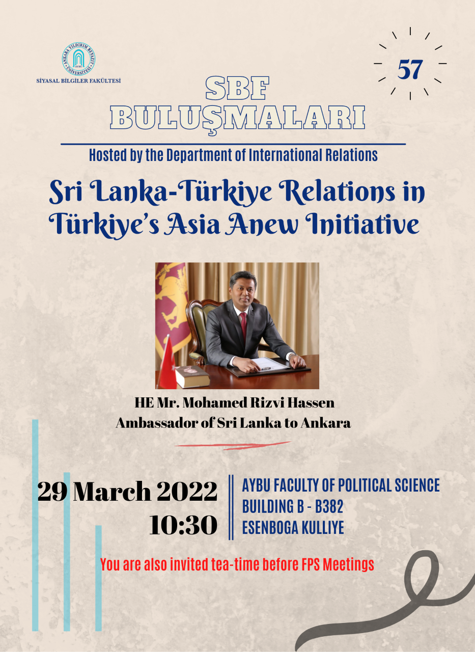 SBF Buluşmaları 57 "Sri Lanka-Türkiye Relations in Türkiye's Asia Anew Initiative" adlı Programımız Gerçekleştirildi.