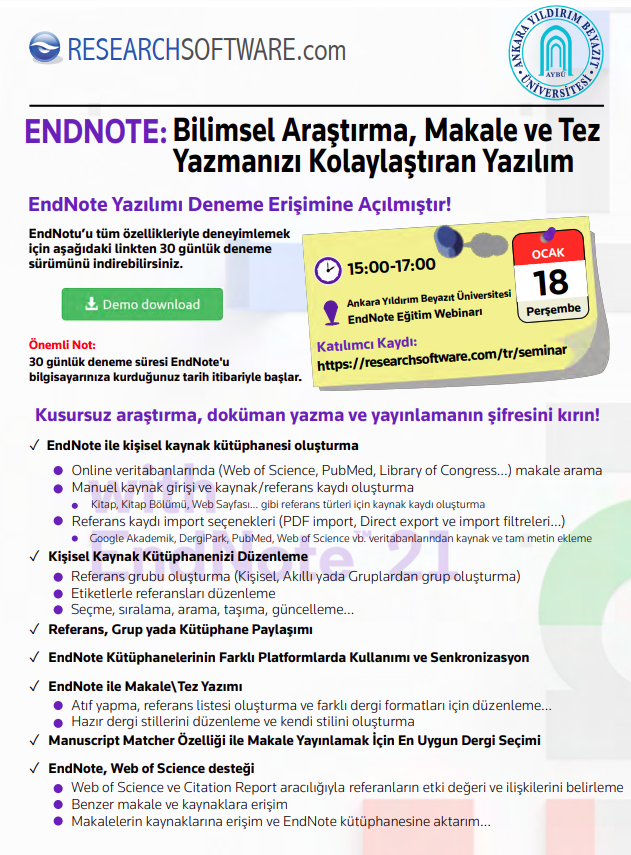 Deneme erişimi olarak açılan EndNote yazılımının kullanımına yönelik eğitim webinarı düzenlenecektir.