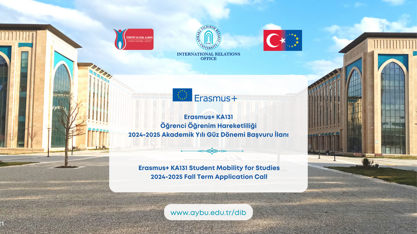 Erasmus Öğrenci Öğrenim Hareketliliği 2024-2025 Güz Dönemi Başvuru İlanı / Erasmus Student Mobility for Studies 2024-2025 Fall Term Application Call