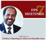 Üniversitemizde Somali 8. Cumhurbaşkanın Katılımıyla Türkiye’nin Afrika Açılımı Konferansı Gerçekleştirilecek