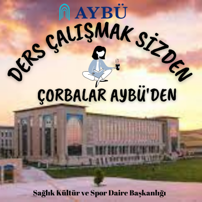 Ders Çalışmak Sizden Çorbalar Bizden