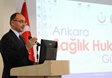 Üniversitemiz İşbirliğinde Ankara Sağlık Hukuku Günleri Düzenlendi