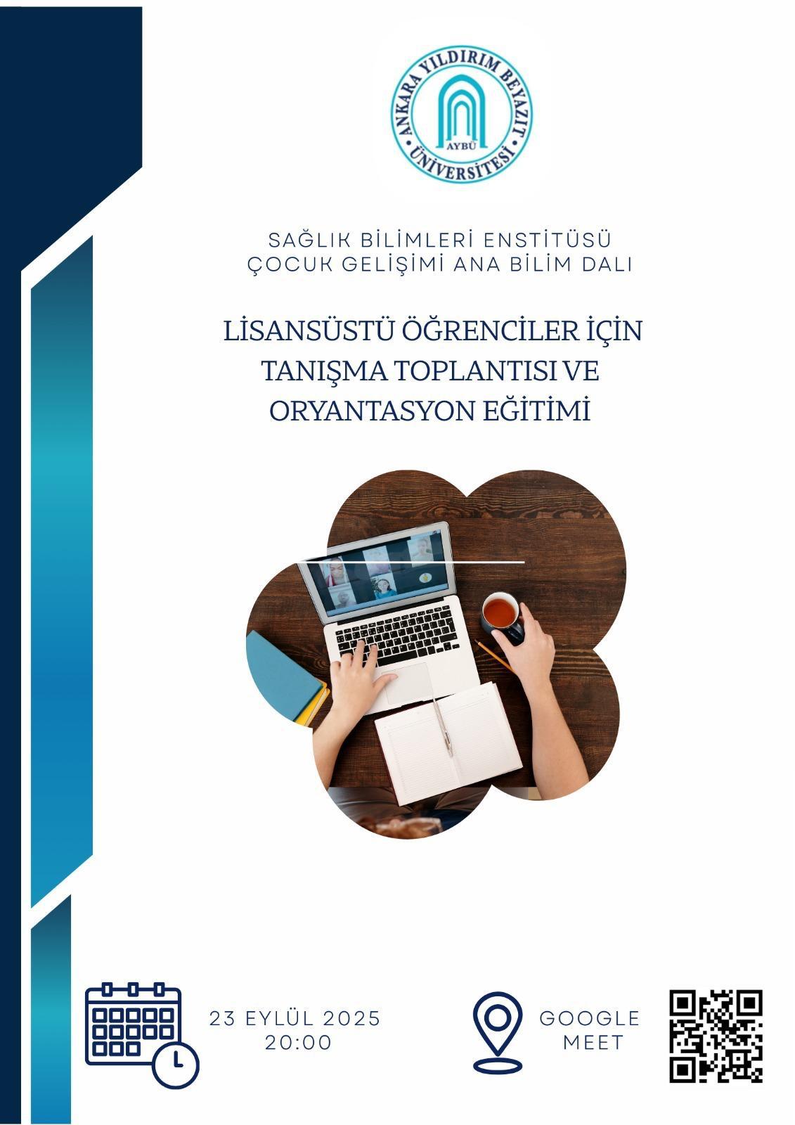 Lisansüstü Öğrencilerimize Yönelik Oryantasyon Programı 23 Eylül 2025 Tarihinde Gerçekleştirilmiştir.