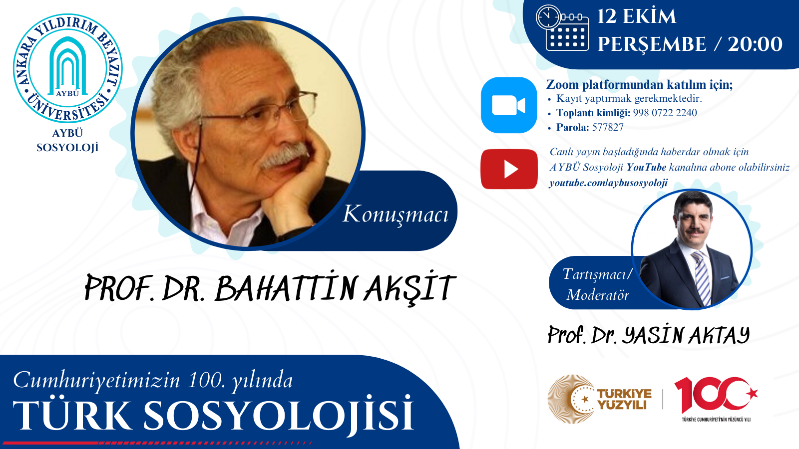 Cumhuriyetimizin 100. Yılında Türk Sosyolojisi Çevirimiçi Toplantısı Serimizin İkincisini Gerçekleştirdik