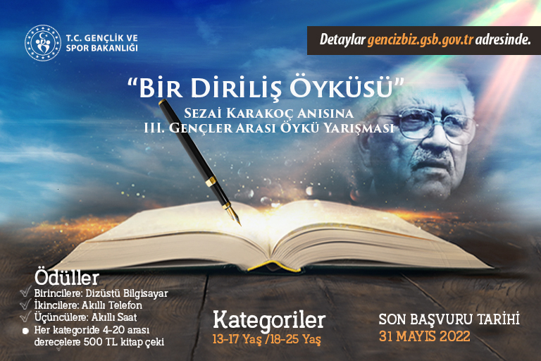 SEZAİ KARAKOÇ ANISINA III. GENÇLER ARASI ÖYKÜ YARIŞMASI