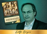 Lütfi BERGEN'den Şehir ve Medeniyet Paneli