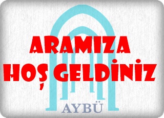 Sevgili Öğrencilerimiz, Üniversitemize Hoş Geldiniz!