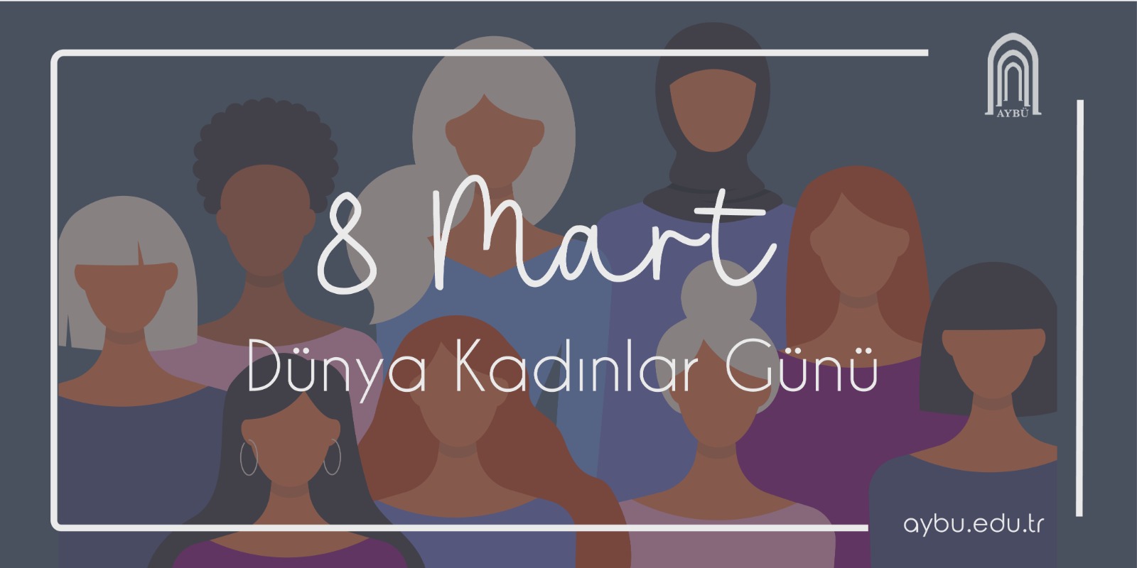 8 Mart Dünya Kadınlar Günü Tebriği