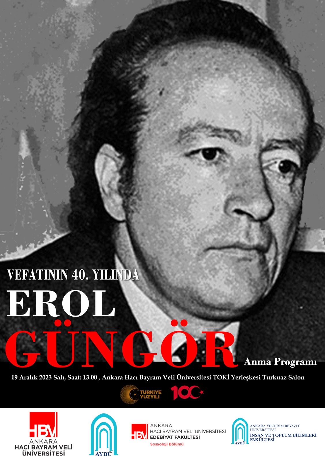 Vefatının 40. Yılında Erol Güngör Anma Programı