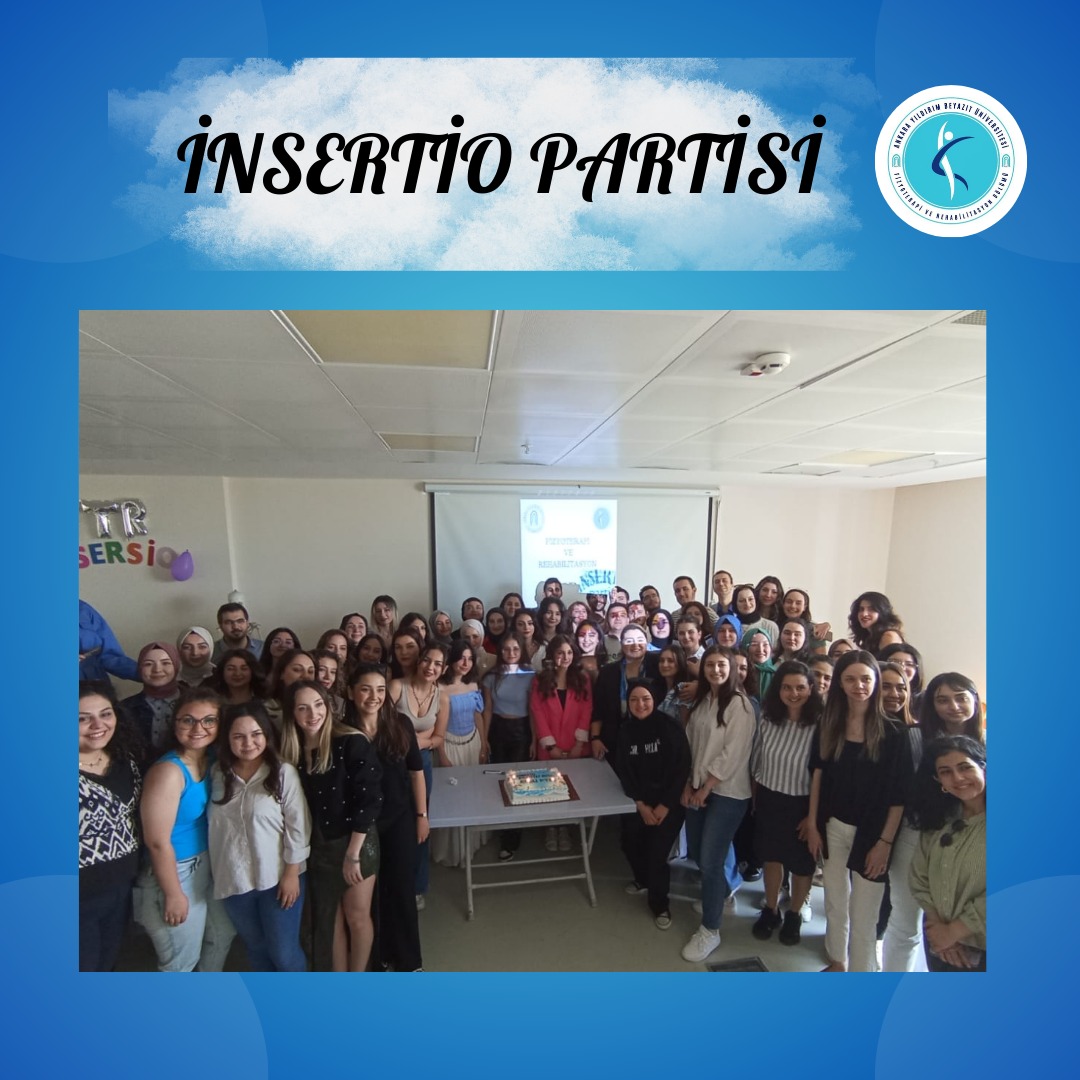 4. Sınıf Öğrencilerine Veda Etkinliği Olarak Düzenlenen "İnsertio Partisi" Gerçekleştirildi. 