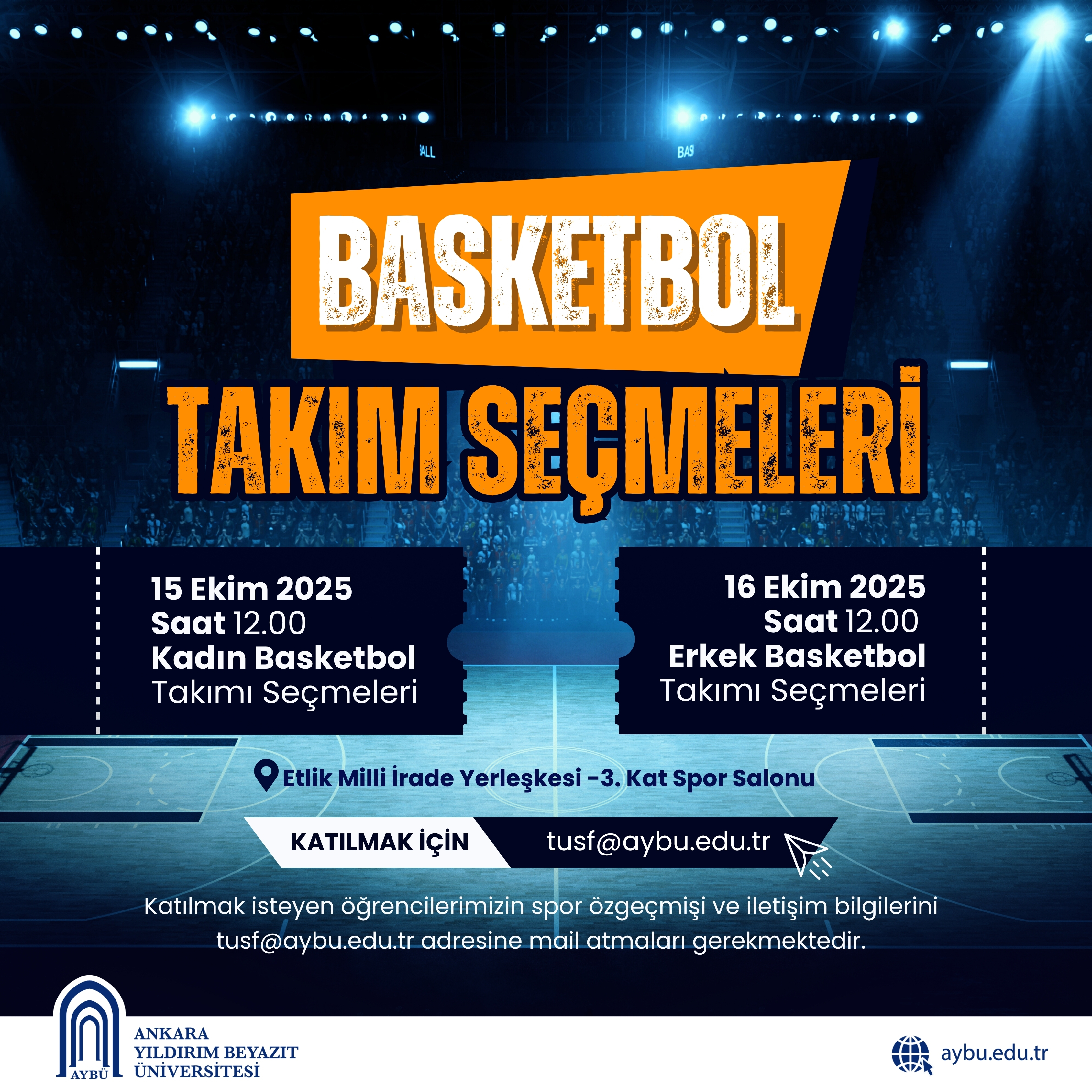 Ankara Yıldırım Beyazıt Üniversitesi Basketbol Takım Seçmeleri Başlıyor!