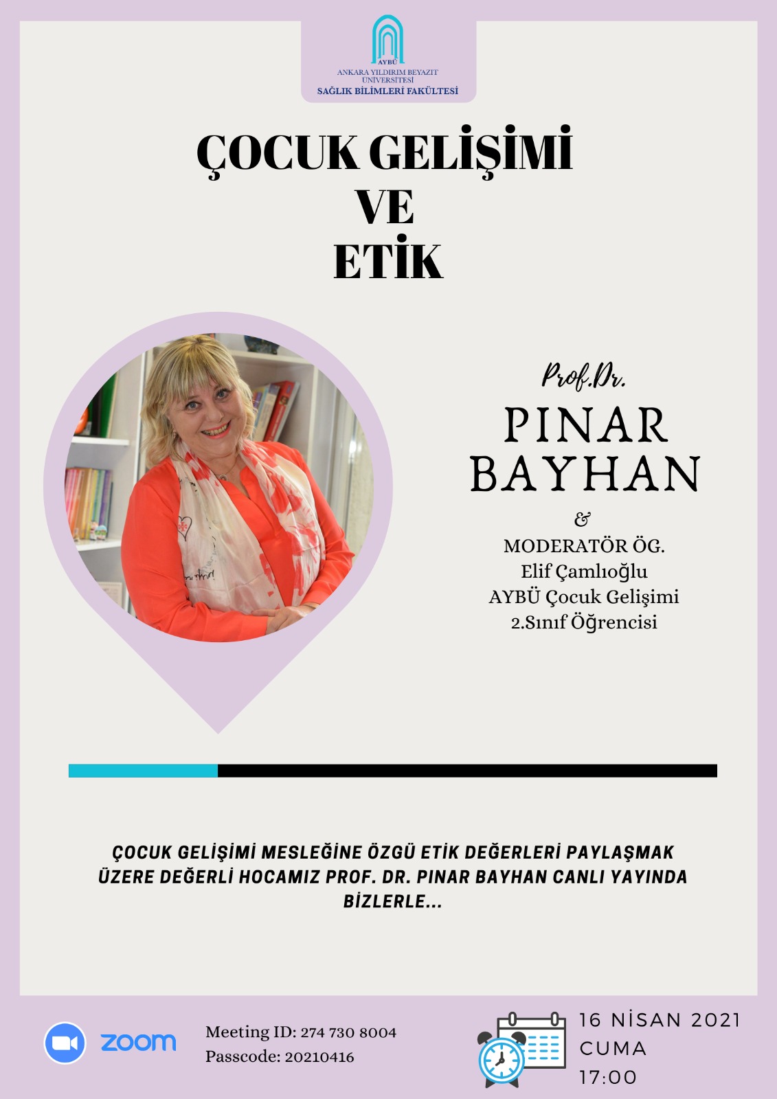 "Çocuk Gelişimi ve Etik" Konulu Eğitim Düzenlendi.