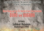 Azerbaycan ve Ermenistan Sorununun Dünü ve Bugünü