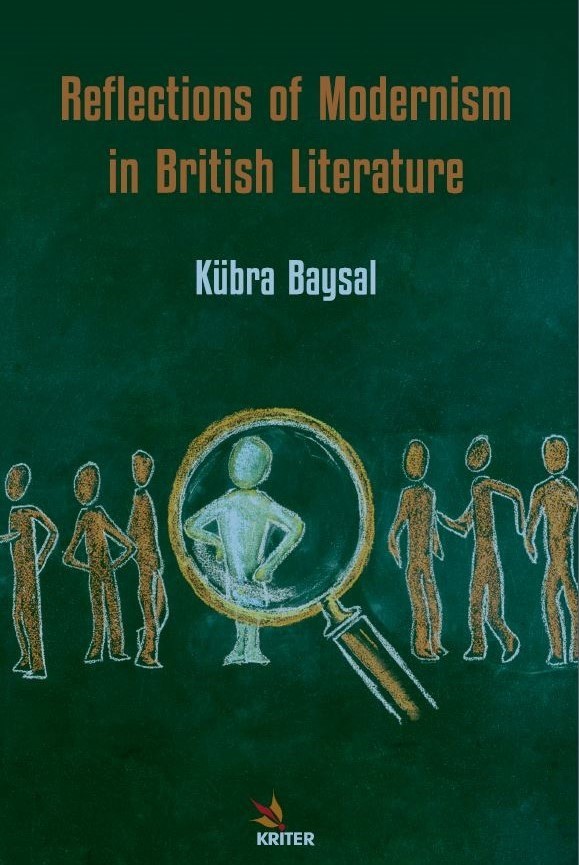Doç. Dr. Kübra BAYSAL’ın Reflections of Modernism in British Literature kitabı yayınlandı