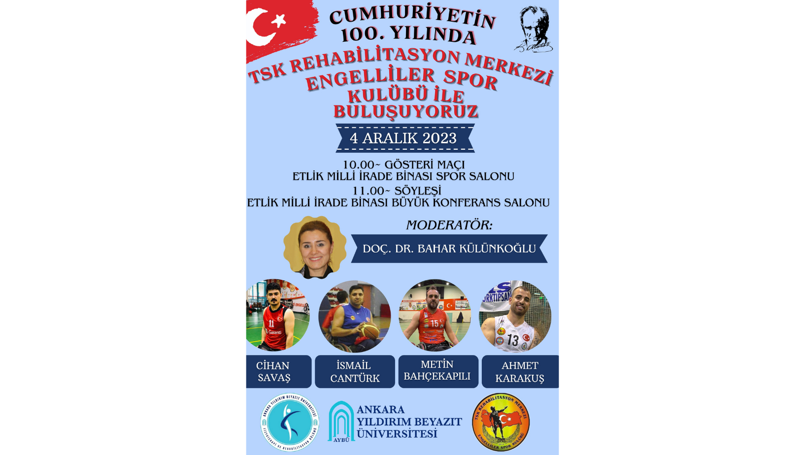 Cumhuriyetimizin 100. Yılında TSK Rehabilitasyon Merkezi Engelliler Spor Kulübü Sporcuları ile Buluşuyoruz!