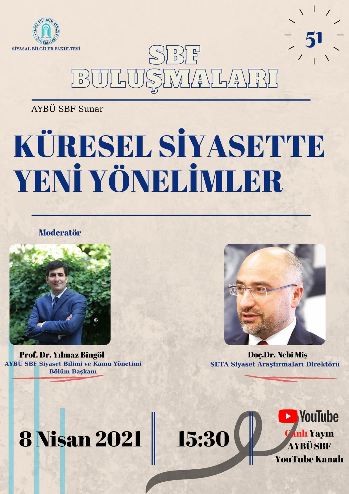 SBF Meetings 51 Our New Trends in Global Politics Program Has Been Held.