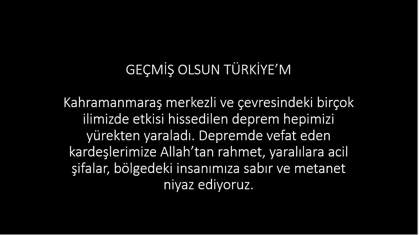 Geçmiş Olsun Türkiye