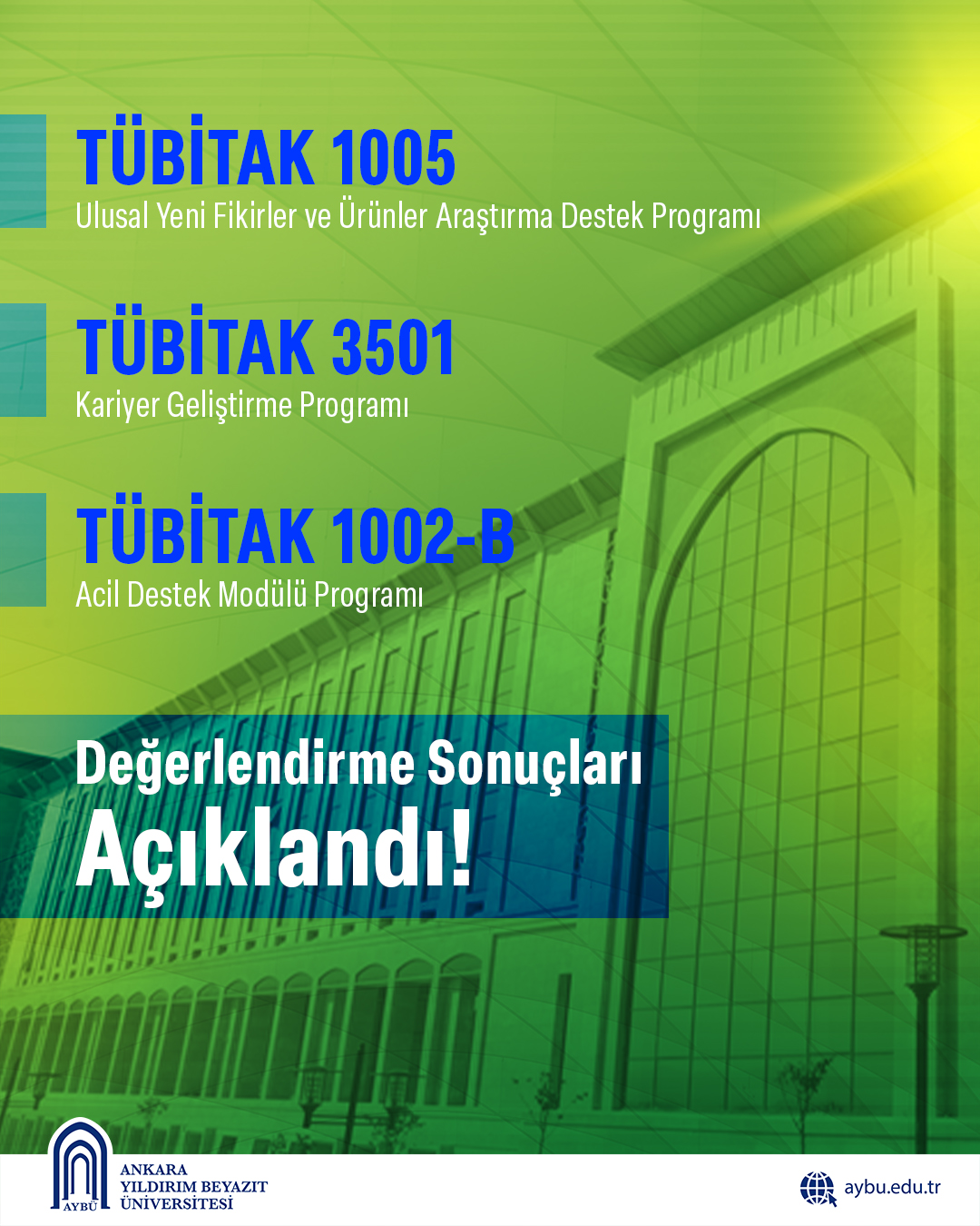 Üniversitemizin TÜBİTAK 1002, 1005 ve 3501 Başarısı