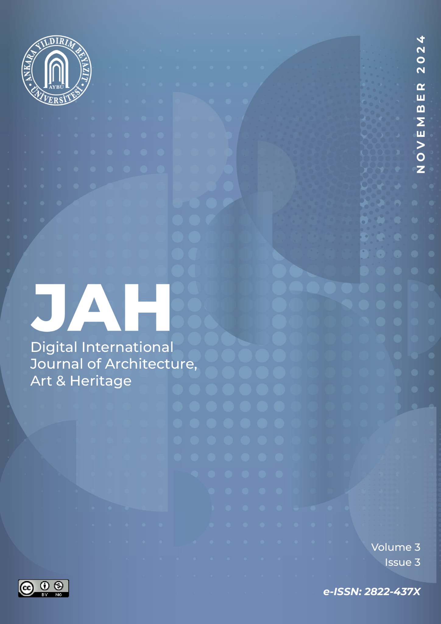 Digital International Journal of Architecture Art Heritage (JAH) 3. Cilt 3. Sayısı Yayınlandı