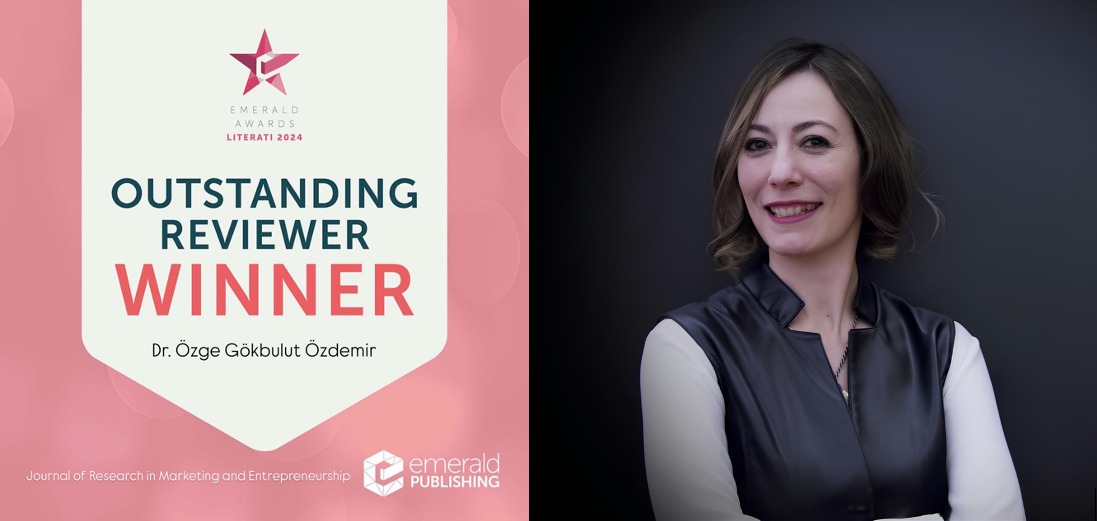 Assoc. Prof. Dr. Özge Gökbulut Özdemir wins 2024 Emerald Literati Outstanding Reviewer Award