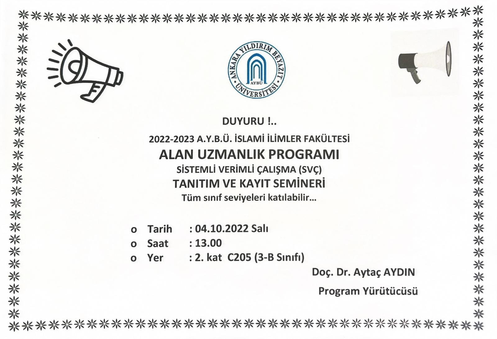 ALAN UZMANLIK PROGRAMI ve SİSTEMLİ VERİMLİ ÇALIŞMA (SVÇ) DUYURUSU